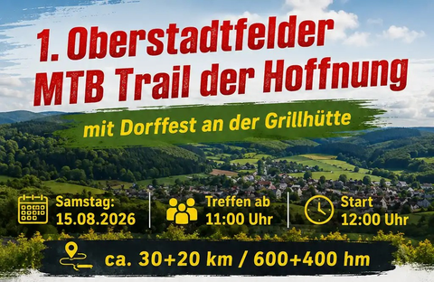A poster for the 1st Oberstadtfeld MTB Trail of Hope, showing the date and information about a village festival at the barbecue hut. It provides details on track lengths and elevation gains.